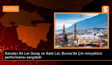 Çin İslam Minyatür Okulu Kurucusu Bursa’da Sanat Etkinliğinde