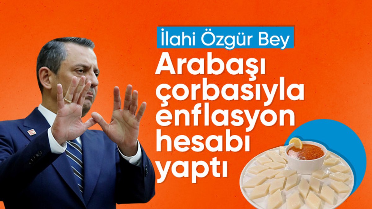 Özgür Özel, Konya’da arabaşı çorbası üzerinden enflasyon hesabı yaptı